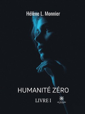 cover image of Humanité zéro--Livre I